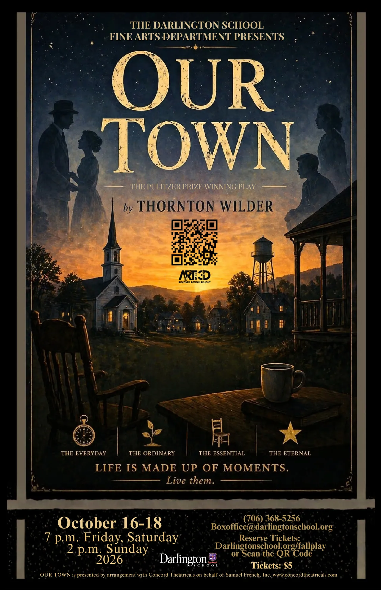 Graphic with the heading "The Darlington School Fine Arts Department Presents 'Our Town,' The Pulitzer Prize Winning Play by Thornton Wilder. Graphic includes show dates, times and more information about the show.